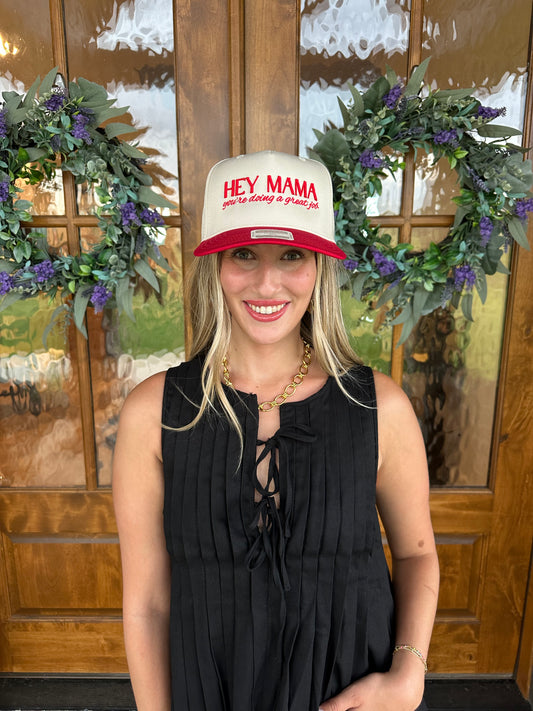 Hey Mama You’re Doing Great Hat