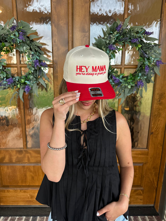 Hey Mama You’re Doing Great Hat